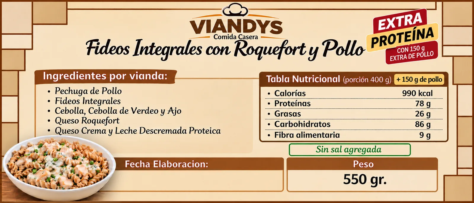 Fideos integrales con roquefort y pollo · Extra proteína